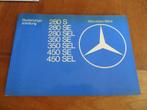 Instructieboek Mercedes S-klasse 280S/SE/SEL 350SE/L 450SE/L, Auto diversen, Ophalen of Verzenden