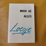 Loesje, mooi he, alles, Ophalen of Verzenden, Gelezen