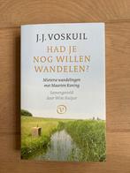 Voskuil - Had je nog willen wandelen?, Boeken, Ophalen of Verzenden, Zo goed als nieuw, Nederland
