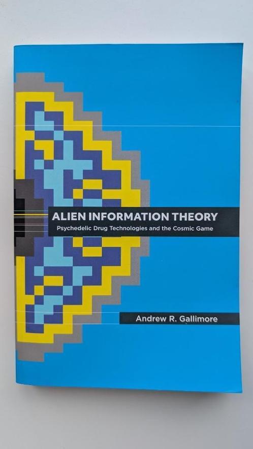 Book: Alien Information Theory - Andrew Gallimore (Engels), Boeken, Studieboeken en Cursussen, Zo goed als nieuw, WO, Alpha, Ophalen of Verzenden