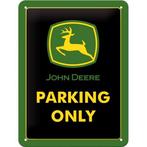 John Deere Parking Only relief reclamebord van metaal deco