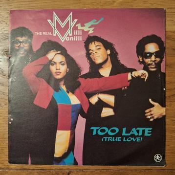 The Real Milli Vanilli - Too Late (True Love) (061) beschikbaar voor biedingen