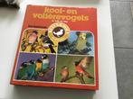 Kooi-en volière vogels boek, Boeken, Ophalen of Verzenden