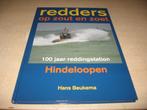 Hans Beukema       100 jaar reddingstation Hindeloopen, Boeken, Ophalen of Verzenden, Zo goed als nieuw