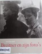 G.H. BREITNER FOTO BOEK * Zijn Leven *, Verzenden, Zo goed als nieuw, Fotografen, G.H. BREITNER