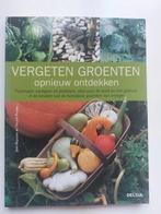 Vergeten groenten opnieuw ontdekken, Ophalen of Verzenden, Zo goed als nieuw, Nederland en België