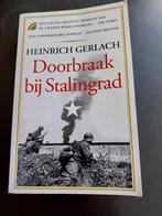Heinrich Gerlach - Doorbraak bij Stalingrad, Ophalen of Verzenden, Gelezen, Europa overig