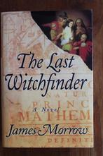James Morrow - The Last Witchfinder heksen vervolging Salem, Ophalen of Verzenden, Zo goed als nieuw, Fictie