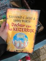 Boek dochter van het keizerrijk, Boeken, Gelezen, Ophalen of Verzenden, Raymond e. Feist & janny wurst