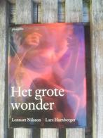 Het Grote Wonder door Lennart Nilsson en Lars Hamberger, Boeken, Gelezen, Ophalen of Verzenden, Zwangerschap en Bevalling