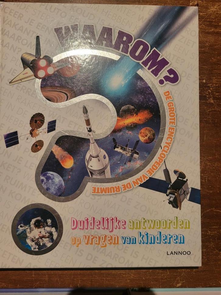 Waarom? De Grote Encyclopedie van de Ruimte, Boeken, Kinderboeken | Jeugd | onder 10 jaar, Zo goed als nieuw, Non-fictie, Ophalen of Verzenden