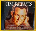 Jim Reeves - Have I Told You Lately That I Love You - cd, Ophalen of Verzenden
