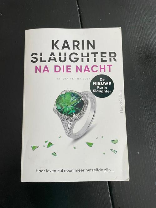 Karin slaughter na die nacht ( 2023), Boeken, Thrillers, Zo goed als nieuw, Nederland, Ophalen of Verzenden