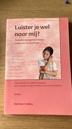 M.F. Delfos - Luister je wel naar mij, Ophalen of Verzenden, Zo goed als nieuw, M.F. Delfos