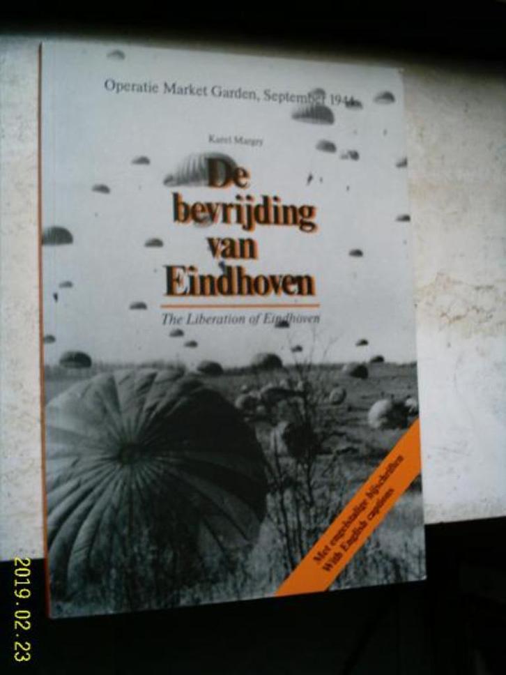 De bevrijding van Eindhoven (Karel Margry)., Boeken, Geschiedenis | Stad en Regio, Zo goed als nieuw, Ophalen of Verzenden