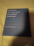 Handboek voor een leven als grafisch ontwerper, Gelezen, Adrian Shaughnessy, Ophalen of Verzenden, Overige onderwerpen