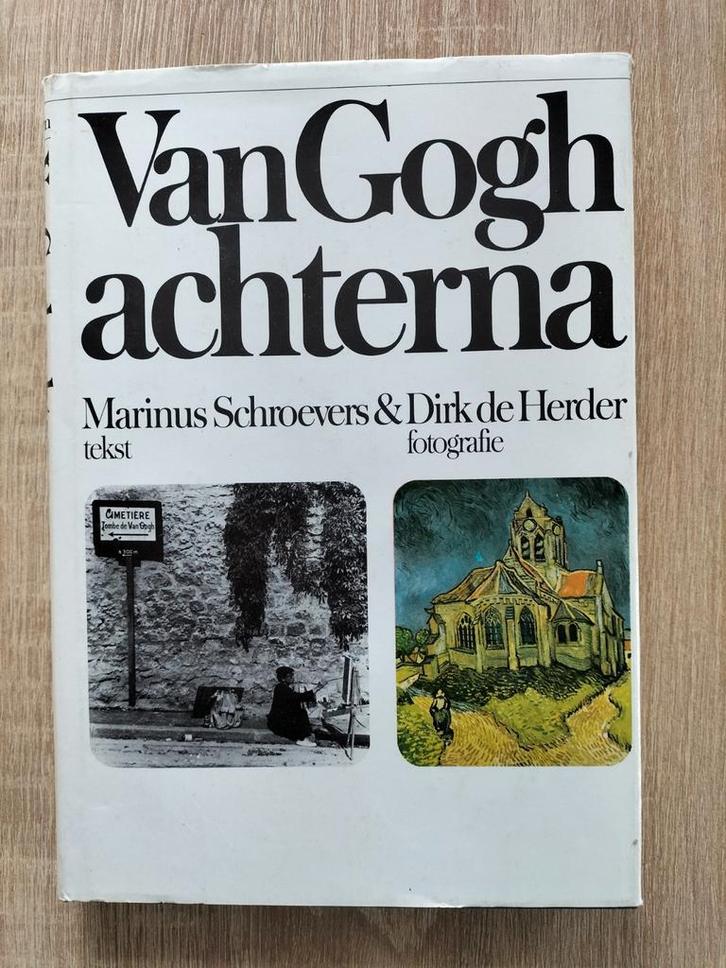 Van Gogh Achterna - Marinus Schroevers & Dirk de Herder, Boeken, Kunst en Cultuur | Fotografie en Design, Gelezen, Fotografen