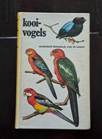 Boek: Kooivogels, Dieren en Toebehoren, Vogels | Overige Vogels, Tropenvogel