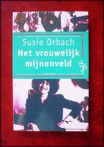 SUSIE ORBACH - Het Vrouwelijk Mijnenveld, Verzenden, Zo goed als nieuw