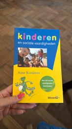 Kinderen en sociale vaardigheden anne kooijman, Ophalen of Verzenden, Zo goed als nieuw
