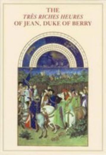 THE TRÈS RICHES HEURES of JEAN, DUKE of BERRY beschikbaar voor biedingen