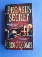 Gregg Loomis. Pegasus Secret, Ophalen of Verzenden, Gelezen