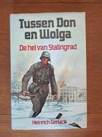Tussen Don en Wolga de hel van stalingrad heinrich gerlach, Ophalen of Verzenden, Tweede Wereldoorlog, Zo goed als nieuw, Heinrich gerlach