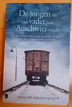 De jongen die zijn vader naar Auschwitz volgde, J. Dronfield, Ophalen of Verzenden, Tweede Wereldoorlog, Overige onderwerpen