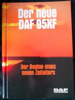 Der neue DAF 95XF - introductie boek brochure folder Duits, Boeken, Ophalen of Verzenden, Zo goed als nieuw, Overige merken