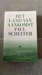 Het land van aankomst - Paul Scheffer, Ophalen of Verzenden, Zo goed als nieuw
