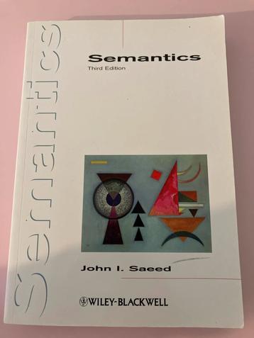 Semantics, John I. Saeed - Derde Editie beschikbaar voor biedingen