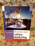 De kunst van cultuurmarketing - Ruurd Mulder, Ophalen of Verzenden, Zo goed als nieuw, Management