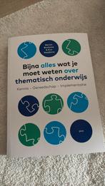 Bijna alles wat je moet weten over thematisch onderwijs, Ophalen of Verzenden, Zo goed als nieuw, Martin Bootsma; Eva Naaijkens
