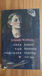 Jolanda Withuis, Geen tijd te verliezen, Ophalen of Verzenden, Zo goed als nieuw, Jolanda Withuis