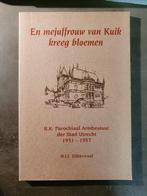 en mejuffrouw van Kuik kreeg bloemen R.K Parochiaal, Ophalen, Zo goed als nieuw