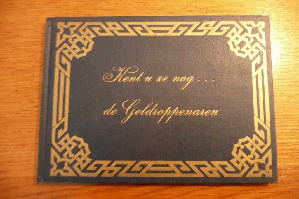 Kent u ze nog de Geldroppenaren Geldrop door van Bokhoven, Boeken, Geschiedenis | Stad en Regio, 20e eeuw of later, Van Bokhoven