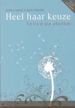 Heel haar keuze - Sydna Masse & Joan Phillips NIEUW!, Nieuw, Christendom | Protestants, Ophalen of Verzenden, Sydna Masse