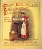 Groot geillustreerd keukenmeiden zangboek Jaap van de Merve, Ophalen of Verzenden, Gelezen, Artiest