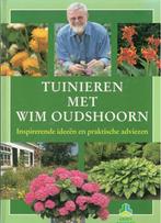 Tuinieren met Wim Oudshoorn., Boeken, Ophalen of Verzenden, Zo goed als nieuw, Tuinieren en Tuinplanten
