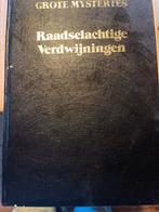 Grote Mysteries: Raadselachtige Verdwijningen 1979, Ophalen of Verzenden, Gelezen