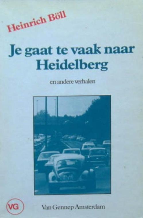 [Böll]- Je gaat te vaak naar Heidelberg - en andere verhalen, Boeken, Literatuur, Zo goed als nieuw, Nederland, Ophalen of Verzenden