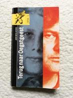 Jan Wolkers - Terug naar Oegstgeest, Ophalen of Verzenden, Gelezen, Jan Wolkers, Nederland