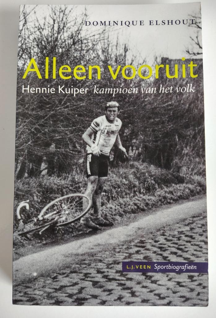Alleen vooruit (biografie Hennie Kuiper) - 9789020403947, Boeken, Sportboeken, Gelezen, Lopen en Fietsen, Ophalen of Verzenden