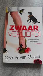 Zwaar verliefd Chantal van Gastel, Boeken, Chicklit, Ophalen of Verzenden, Zo goed als nieuw