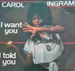 CAROL INGRAM  - I WANT YOU, Ophalen of Verzenden, Gebruikt