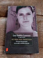 Lea Saskia Laasner - Ik was pas dertien, Ophalen of Verzenden, Zo goed als nieuw, Lea Saskia Laasner