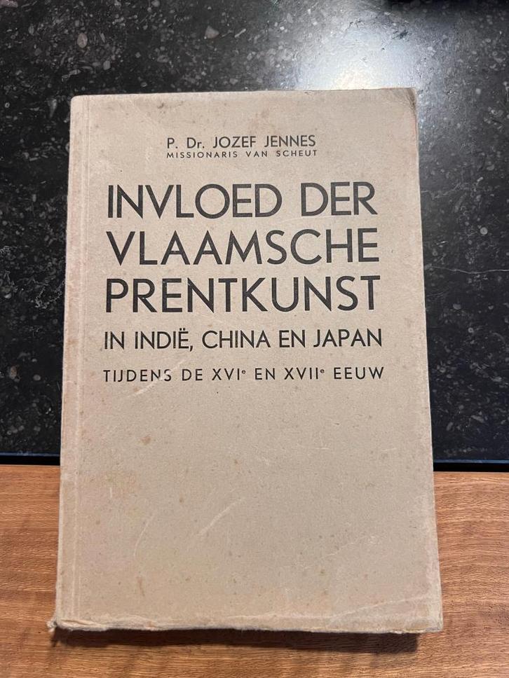 Invloed der Vlaamsche prentkunst in Indië, China en Japan ti, Antiek en Kunst, Antiek | Boeken en Bijbels, Ophalen of Verzenden