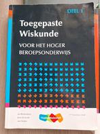 Toegepaste wiskunde voor het hoger beroepsonderwijs deel 1, Ophalen of Verzenden, Zo goed als nieuw, Overige niveaus, C. de Joode; A. Sluijter; J.H. Blankespoor
