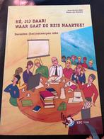 Hé, jij daar! Waar gaat de reis naartoe?, Ophalen of Verzenden, Gelezen, MBO