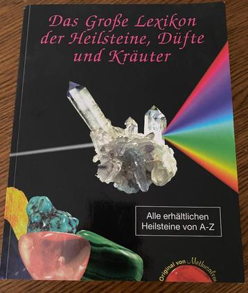 Das große Lexikon der Heilsteine, Düfte und Kräuter Duits beschikbaar voor biedingen